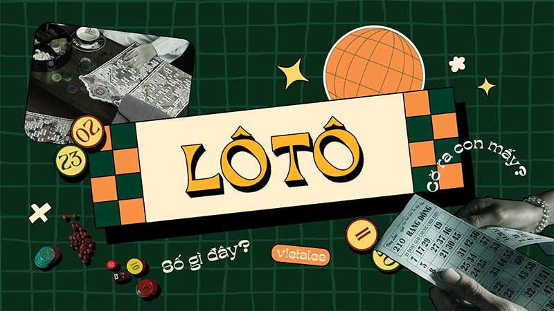 Luật chơi lô tô đầy đủ: Cách tham gia, mẹo chơi và lưu ý quan trọng 
